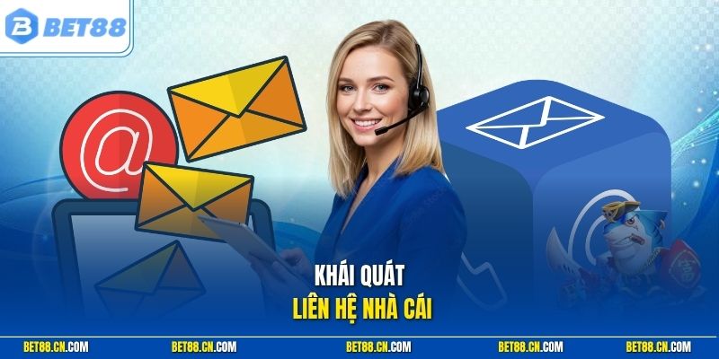 Liên hệ bộ phận hỗ trợ Bet88