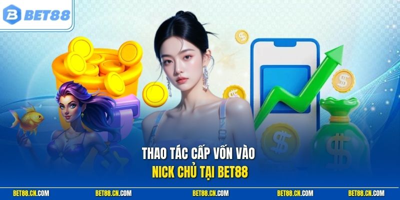 Bet88 – Link Vào Bet88 Chính Thức 2026, Không Bị Chặn 7 Hướng dẫn nạp tiền vào tài khoản Bet88